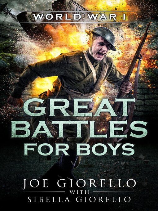 Title details for Great Battles for Boys by Joe Giorello - Available